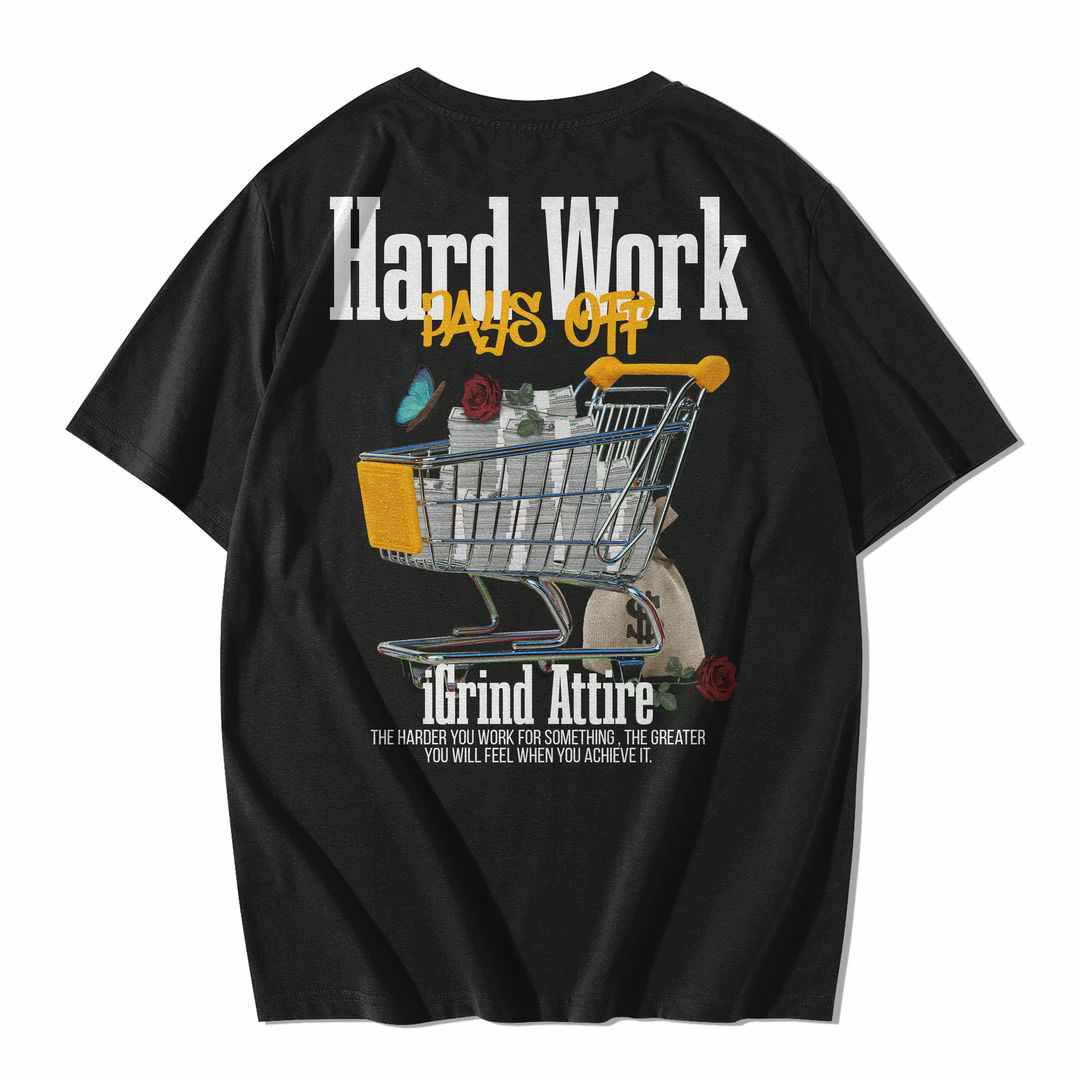 Hard Work Pays Off Tee